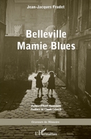 Belleville Mamie Blues (Graveurs de Mémoire) (French Edition) 2343204276 Book Cover