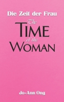 Die Zeit der Frau / The Time of the Woman 1035856352 Book Cover