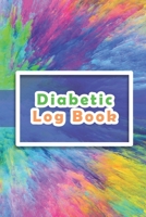Diabetic Log Book: Log Book for Diabetics Weekly Blood Sugar Diary | 52 weeks | 5 Time Before-After | 111 pages, 6"x9" | Paperback | multicoloured background blue pink pink purple blue orange green 171033746X Book Cover