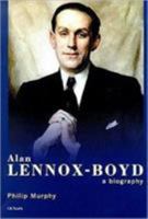 Alan Lennox Boyd: A Biography 1860644066 Book Cover