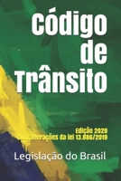 Código de Trânsito: Edição 2020 com alterações da lei 13.886/2019 (Direito Positivo) (Portuguese Edition) 1657988244 Book Cover