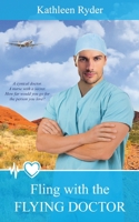 Fling With The Flying Doctor 0648978206 Book Cover