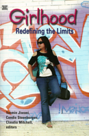 Girlhood: Redefining the Limits 155164276X Book Cover