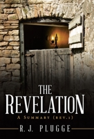 The Revelation: A Summary Rev.1 1664246584 Book Cover