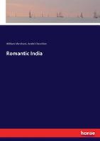 Romantic India 1241086176 Book Cover