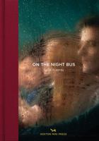 On the Night Bus 1910566160 Book Cover