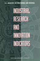 Industrial Research and Innovation Indicators: Report of a Workshop 0309059941 Book Cover