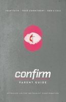 Confirm Parent Guide 1501826980 Book Cover
