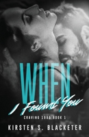 When I Found You 1966905009 Book Cover