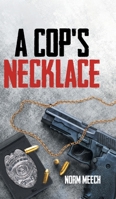 A Cop's Necklace 0228887887 Book Cover