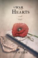 The War in Our Hearts 1736029703 Book Cover