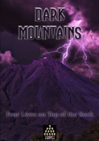 Dark Mountains 1291832211 Book Cover