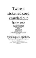 Twice a sickened cord crawled out from me 1366783735 Book Cover