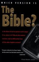 Which Version Is The Bible? 0970032803 Book Cover