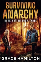 Surviving Anarchy (Dark Nation) B0DYL7JRSV Book Cover
