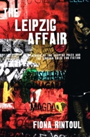 The Leipzig Affair 1906582971 Book Cover