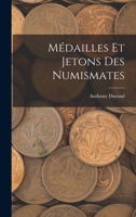 M�dailles Et Jetons Des Numismates 1017359121 Book Cover