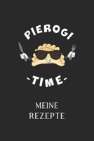 MEINE REZEPTE: | Piroggen & Piroggi & polnische Küche | Kochbuch für 50 eigene Kochrezepte & Rezeptideen | Rezeptbuch zum selber Schreiben | Zum ... | Geschenk für Pole & Polin (German Edition) 1674494971 Book Cover