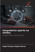 Gospodarka oparta na wiedzy (Polish Edition) 6200841888 Book Cover