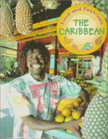 The Caribbean (Food and Festivals Series) 0817257586 Book Cover