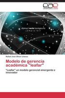 Modelo de Gerencia Academica "Leafar" 3847367250 Book Cover