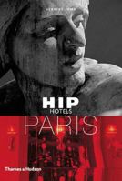 Hip Hotels: Paris (Hip Hotels) 0500286175 Book Cover