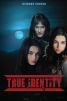 True Identity 1922920517 Book Cover