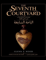The Seventh Courtyard B0H52T5TYT Book Cover