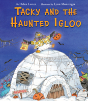 Tacky and the Haunted Igloo 0544339940 Book Cover