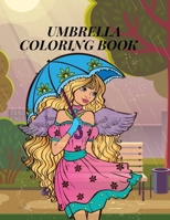 Umbrella Coloring Book: Stress Relief and Relaxation,Fun Coloring Paperback B08RTKZNWG Book Cover