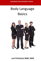 Body Language Basics 1535217146 Book Cover