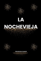 LA NOCHEVIEJA (Spanish Edition) B0DS5SDG3B Book Cover