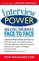 Interview Power: Selling Yourself Face to Face (Interview Power) 0931213177 Book Cover