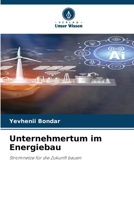 Unternehmertum im Energiebau (German Edition) 6209887198 Book Cover