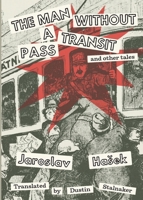 The Man Without a Transit Pass: And Other Tales B0CQZ65B8W Book Cover