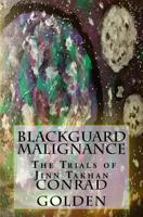 Blackguard Malignance 1548564168 Book Cover