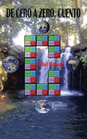 de Cero a Zero, Cuento 150654794X Book Cover