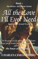 All the Love I'll Ever Need B0GRB1DS9Q Book Cover