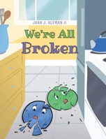 We're All Broken 1662441487 Book Cover