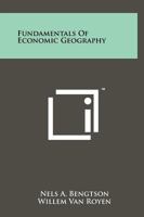 Fundamentals of Economic Geography 1258244292 Book Cover