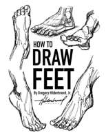 How to Draw Feet B0GXLFDXTH Book Cover