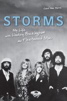 Storms: My Life with Lindsey Buckingham and Fleetwood Mac 155652790X Book Cover
