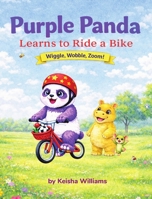 Purple Panda Learns to Ride a Bike B0GTZ32TYD Book Cover
