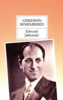 Gershwin Remembered 0571141315 Book Cover