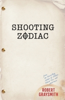 Shooting Zodiac 1736580043 Book Cover