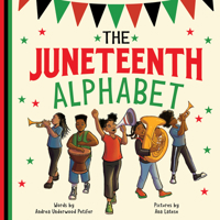 The Juneteenth Alphabet 146421901X Book Cover