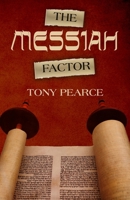 The Messiah Factor 1942423268 Book Cover