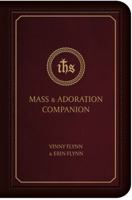 Mass & Adoration Companion 1505112540 Book Cover