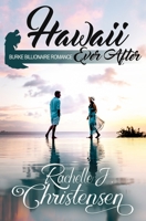 Hawaii Ever After 1949319164 Book Cover