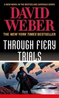 Through Fiery Trials 0765325594 Book Cover